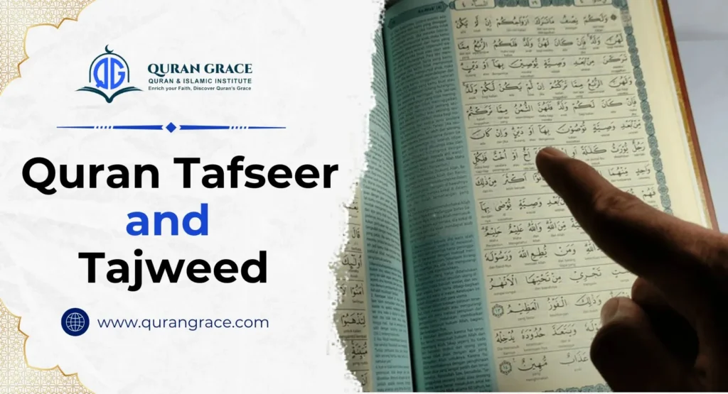 Difference Between Tajweed and Tafseer