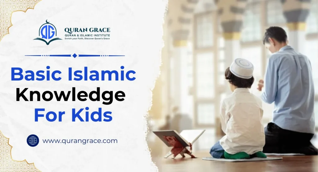 Basic Islamic Knowledge For Kids