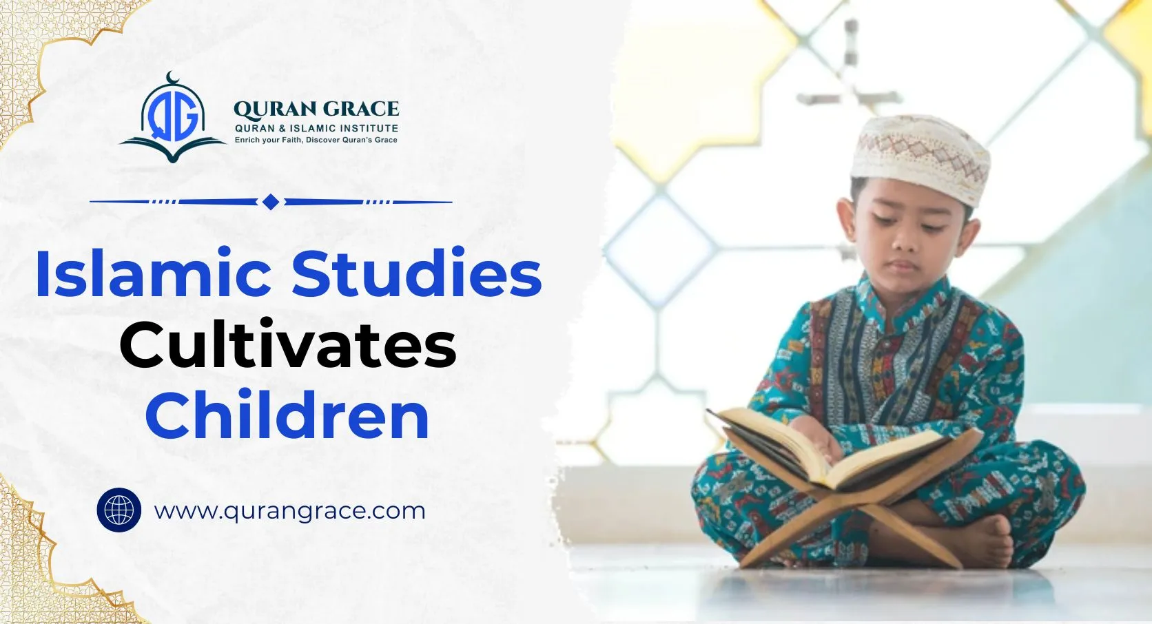 Islamic Studies Cultivates Children
