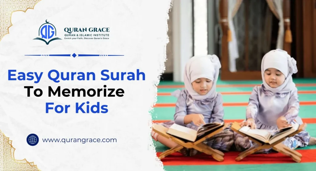 Quran Surah To Memorize For Kids