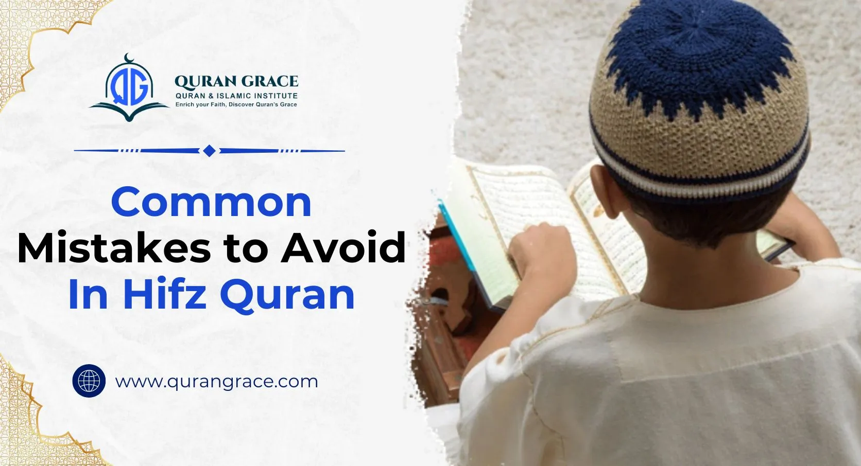 Common Mistakes to Avoid In Hifz Quran