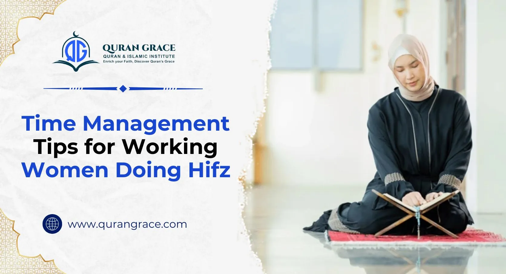 Time Management Tips for Working Women Doing Hifz