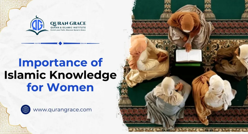 Importance of Islamic Knowledge for ladies