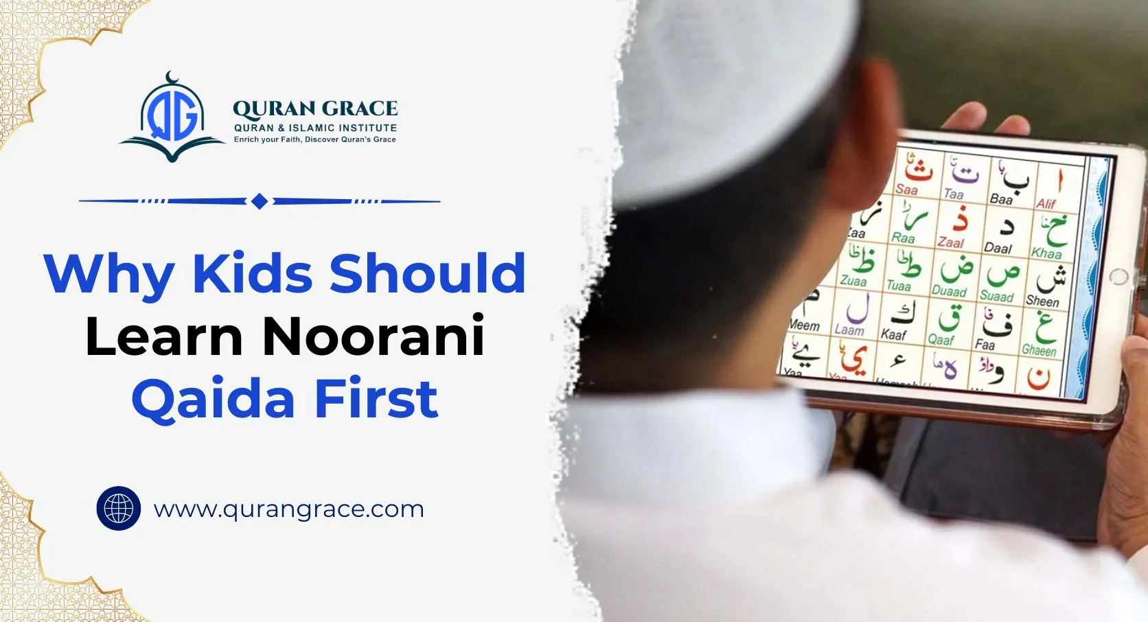 Kids Should Learn Noorani Qaida First