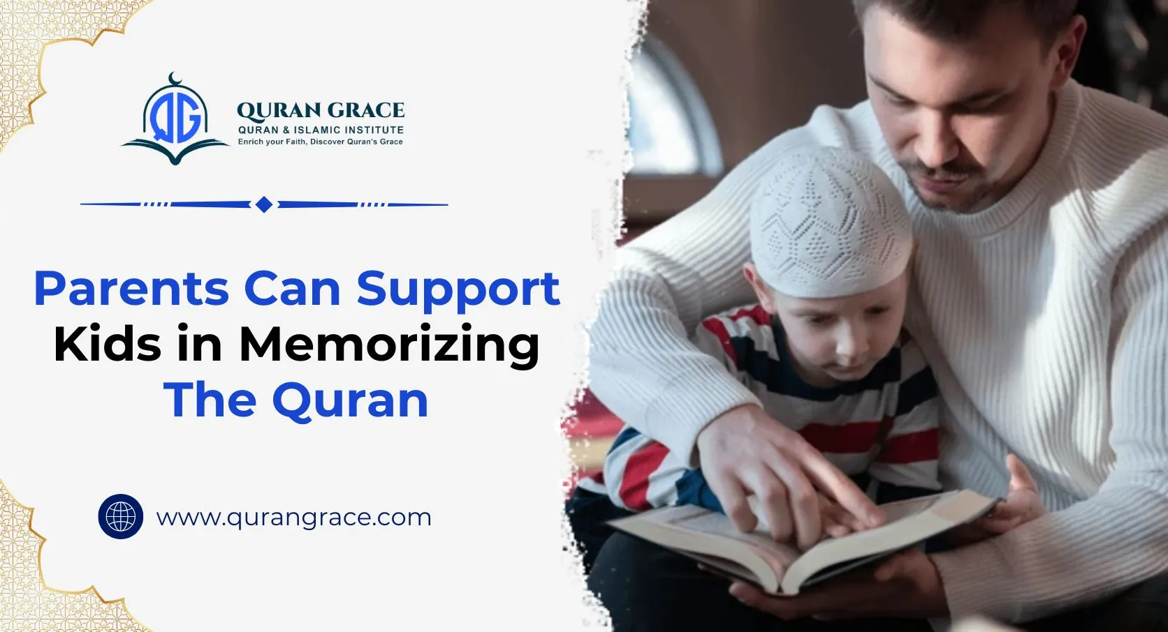 Parents Can Support Kids in Memorizing the Quran