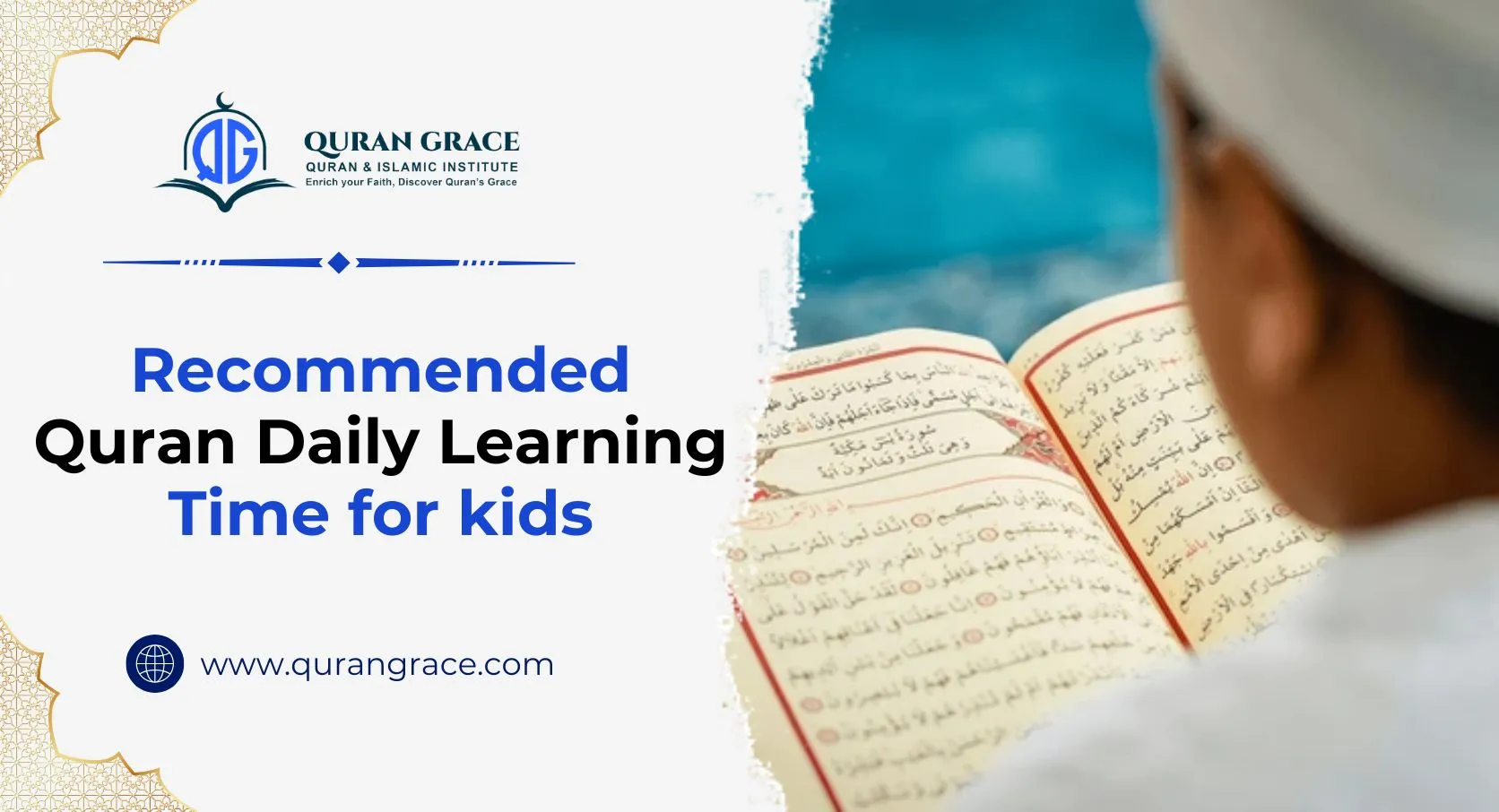 Recommended daily Quran learning Time for kids