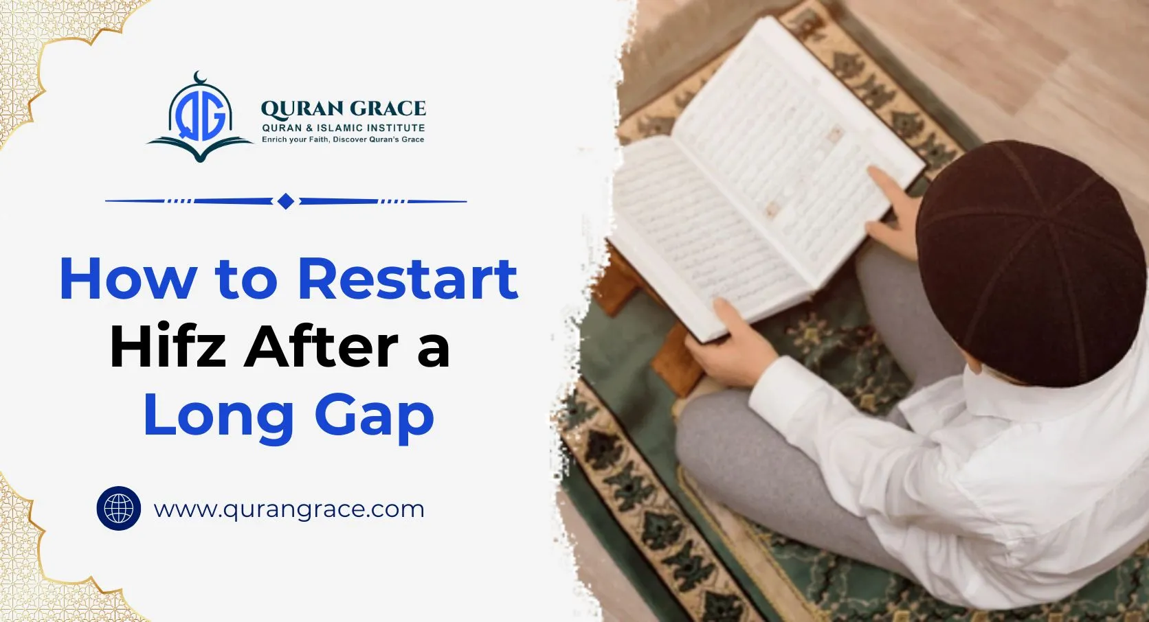 Restart Hifz After a Long Gap