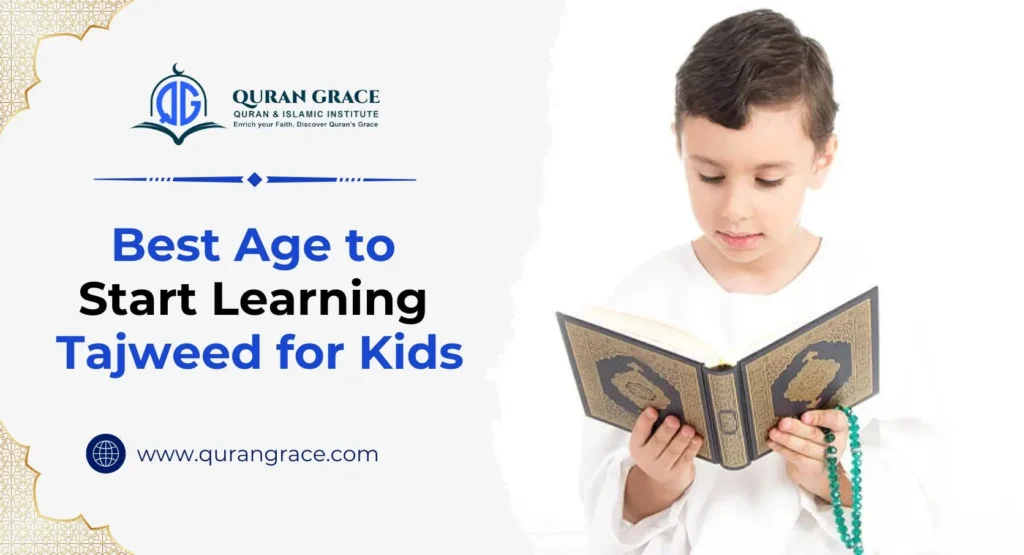 best age for kids to start learning tajweed