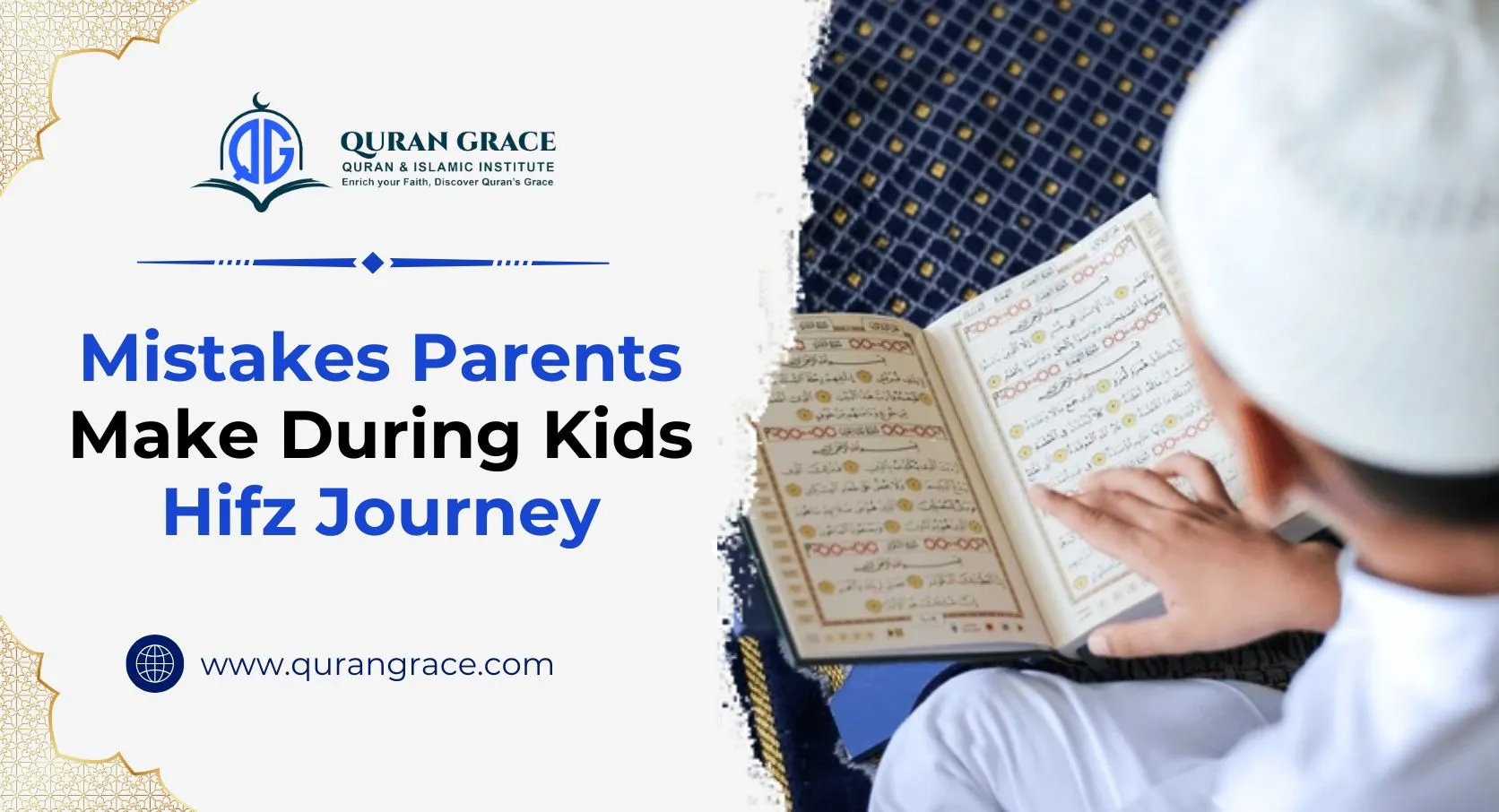 parents mistakes with kids hifz course