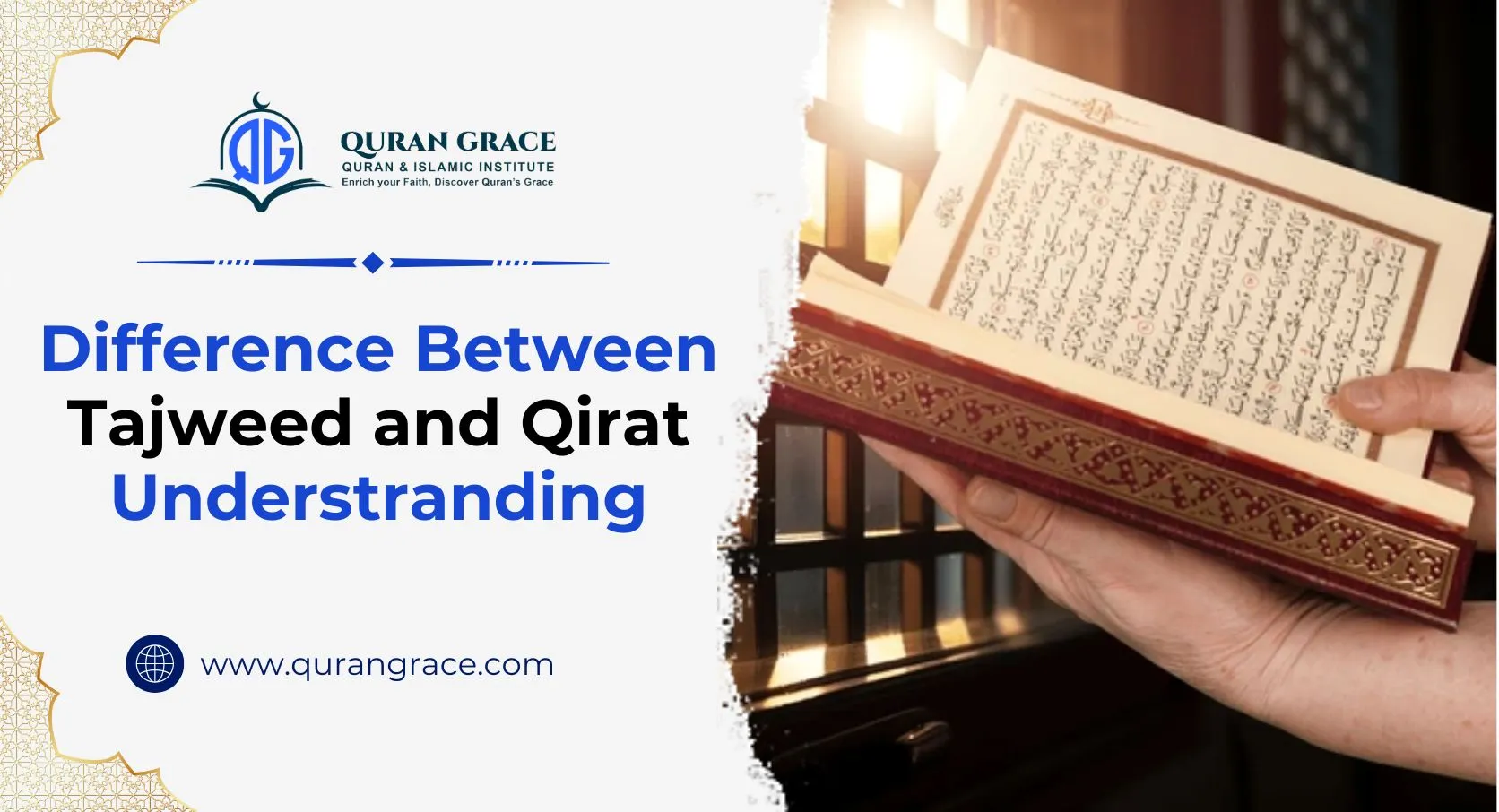 Difference Between Tajweed and Qirat