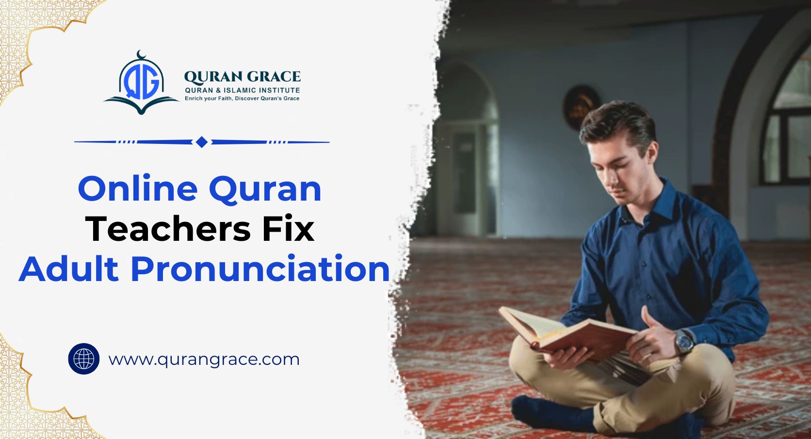 Online Quran Teachers Fix Adult Pronunciation
