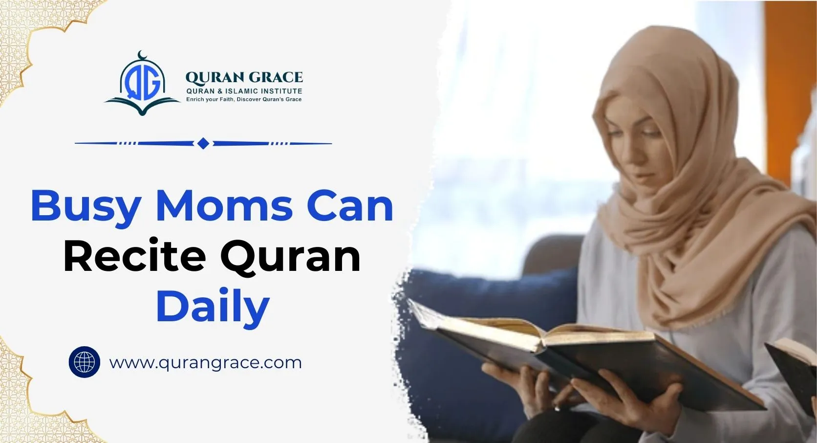 Busy Moms Can Recite Quran Daily
