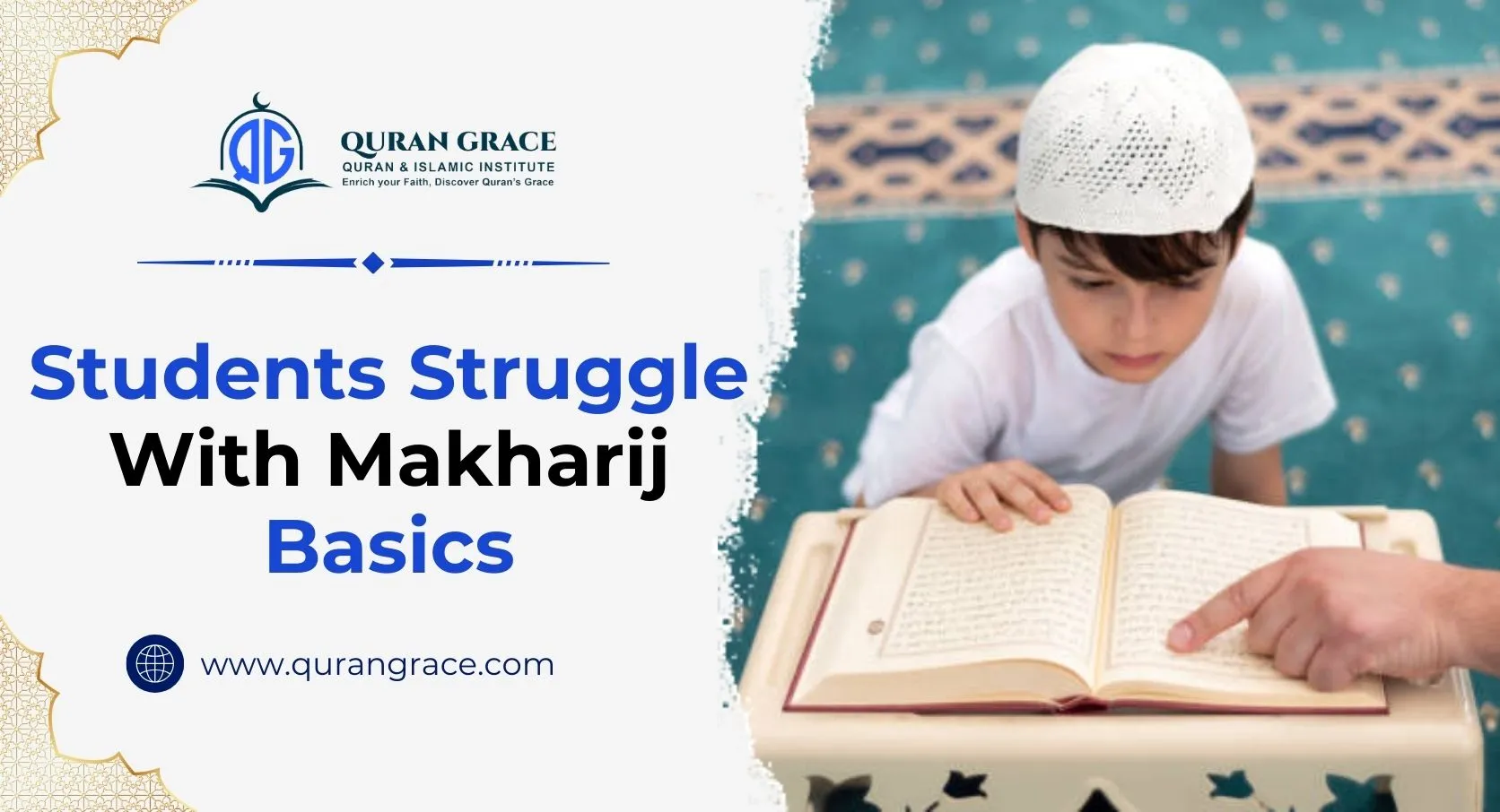 Students Struggle with Makharij Basics