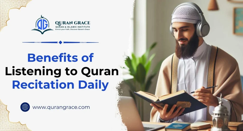 benefits of listening quran daily