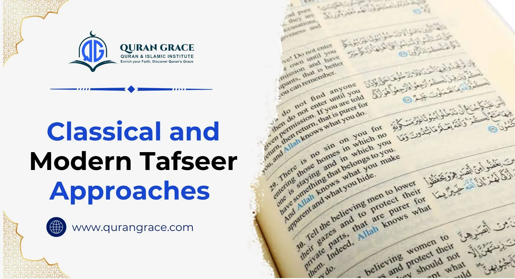 Classical and Modern Tafseer Approaches